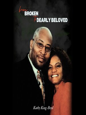 cover image of From Broken to Dearly Beloved
